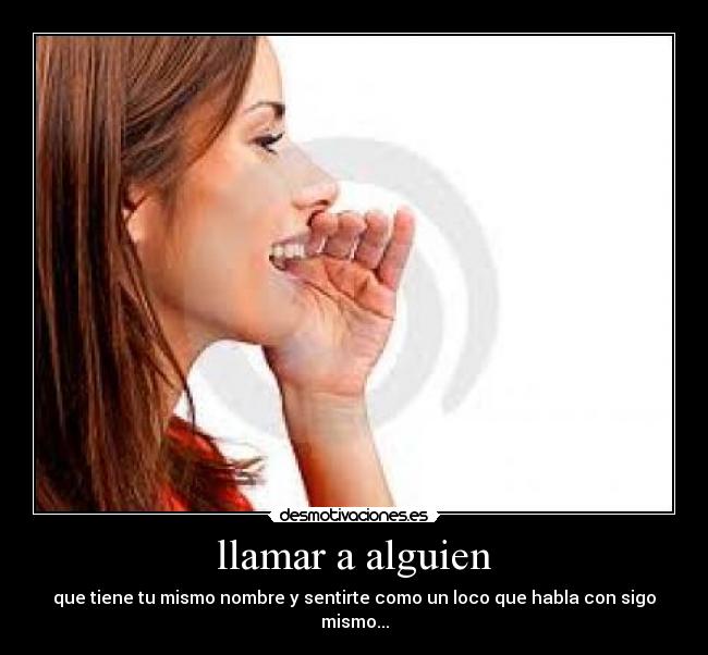 llamar a alguien - 
