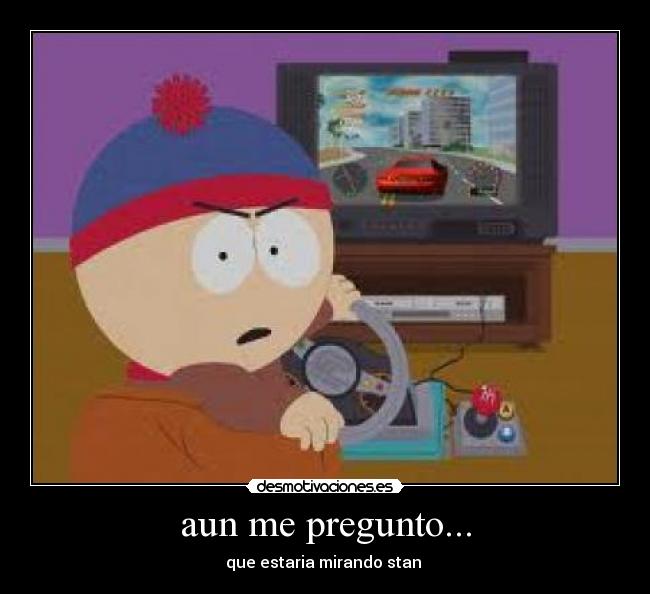 carteles south park kyle stan muerte mirando desmotivaciones desmotivaciones