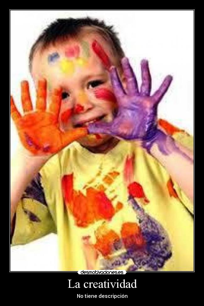 La creatividad -