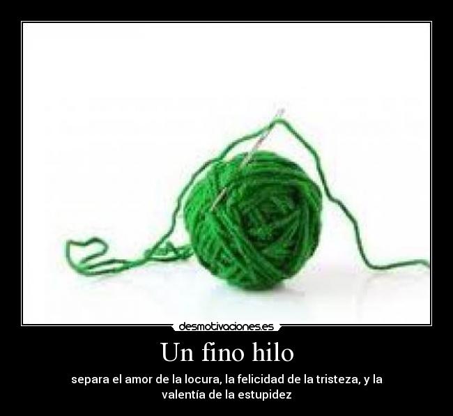 Un fino hilo -