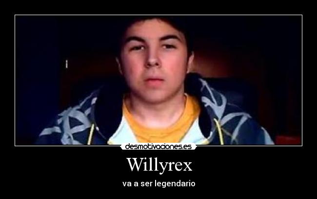 Willyrex -