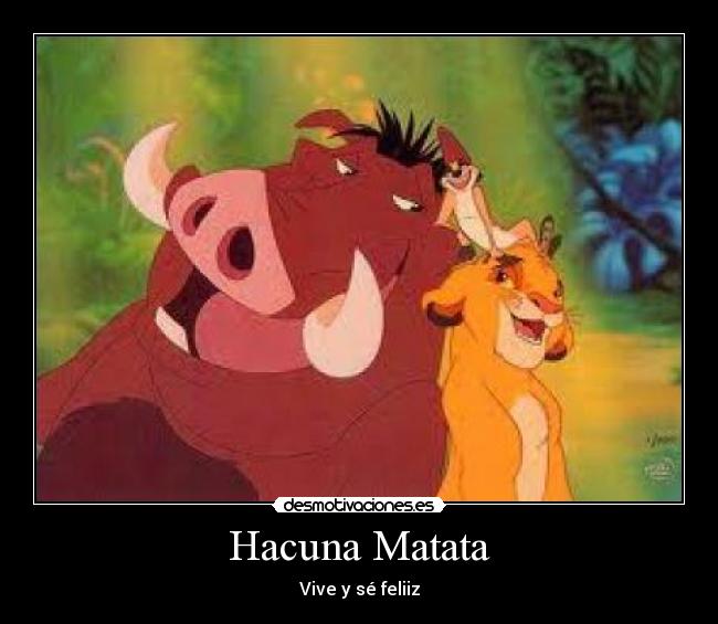 Hacuna Matata -