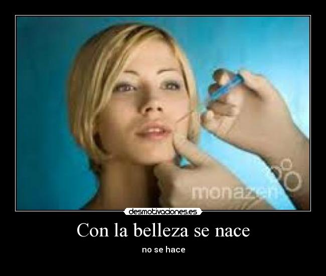 Con la belleza se nace - 