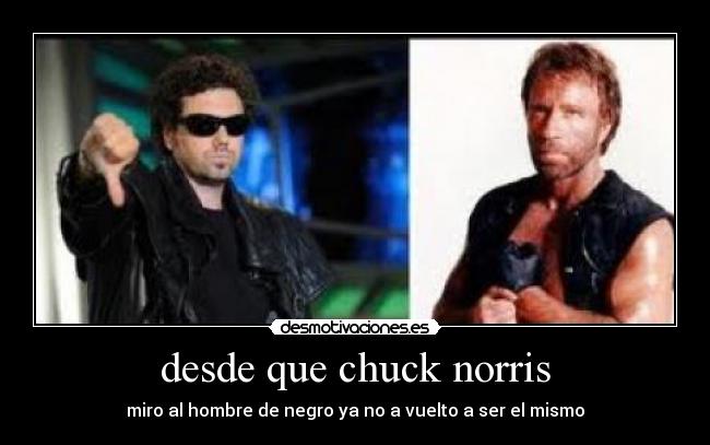 desde que chuck norris -