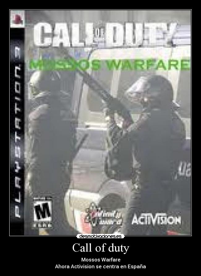 Call of duty - Mossos Warfare
Ahora Activision se centra en España