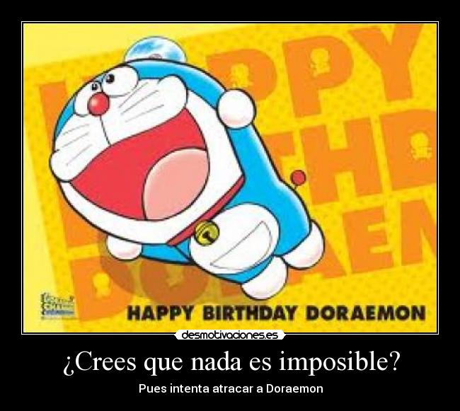 ¿Crees que nada es imposible? - 