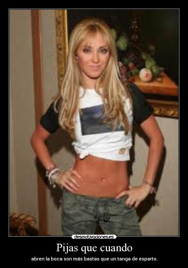 Pijas que cuando - 