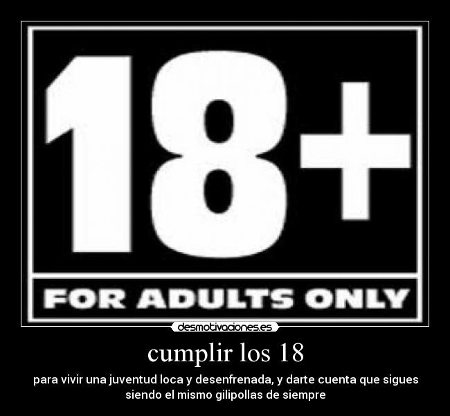 cumplir los 18 - 