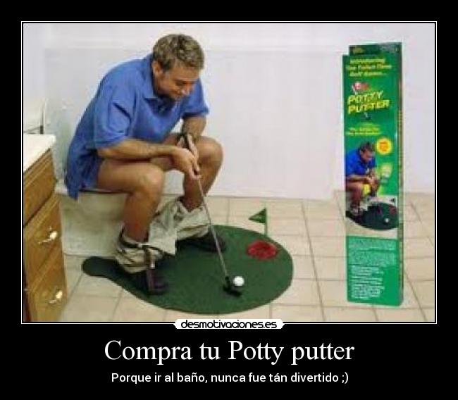 Compra tu Potty putter - Porque ir al baño, nunca fue tán divertido ;)