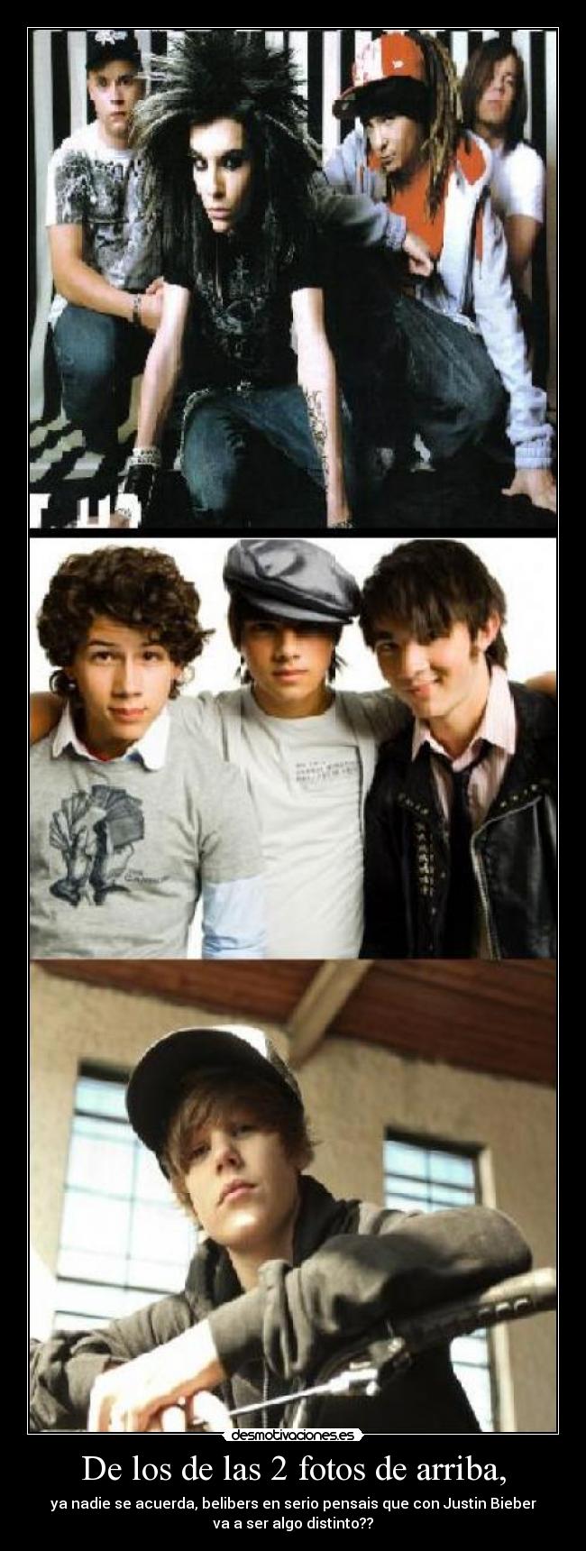 De los de las 2 fotos de arriba, - ya nadie se acuerda, belibers en serio pensais que con Justin Bieber
va a ser algo distinto??