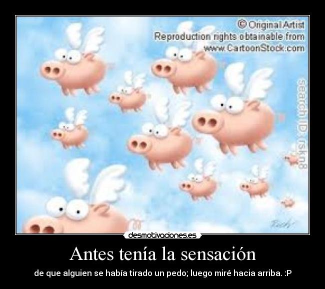 Antes tenía la sensación - 