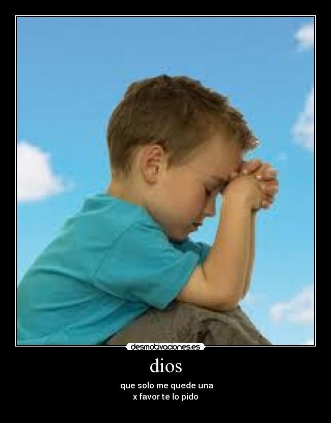 carteles dios dios desmotivaciones