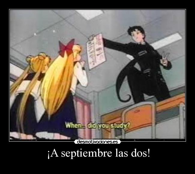 ¡A septiembre las dos! -