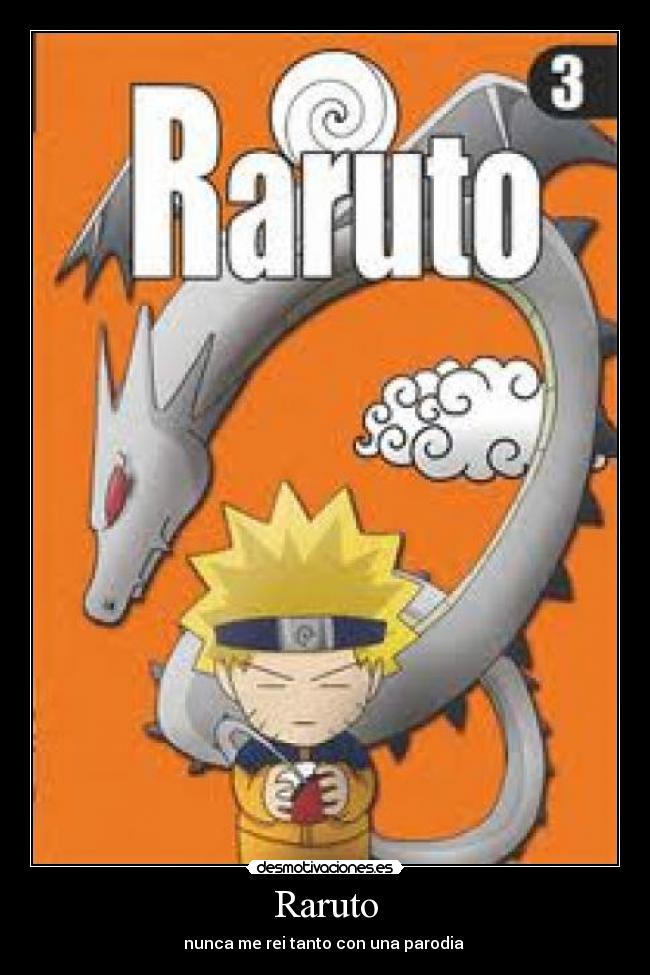 Raruto - nunca me rei tanto con una parodia