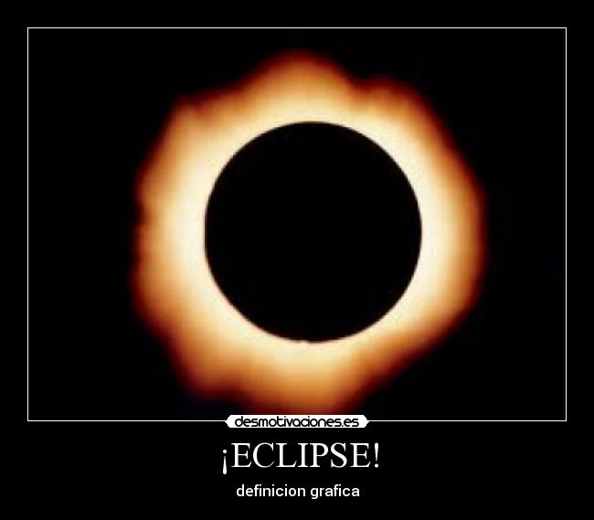 ¡ECLIPSE! -