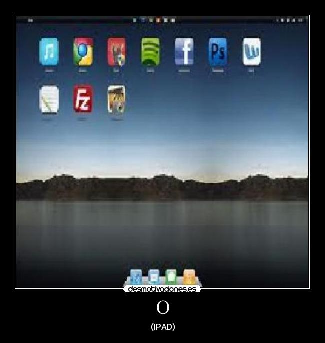 O - (IPAD)