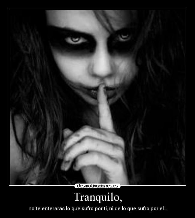 Tranquilo, -