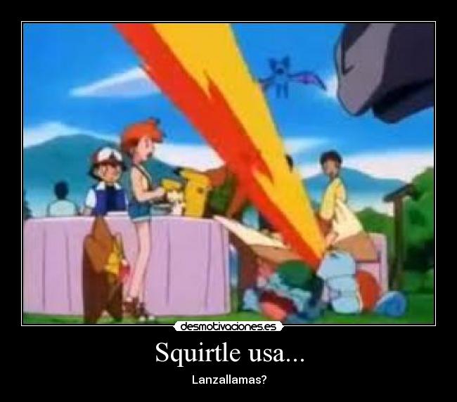 carteles squirtle pokemon lanzallamas desmotivaciones