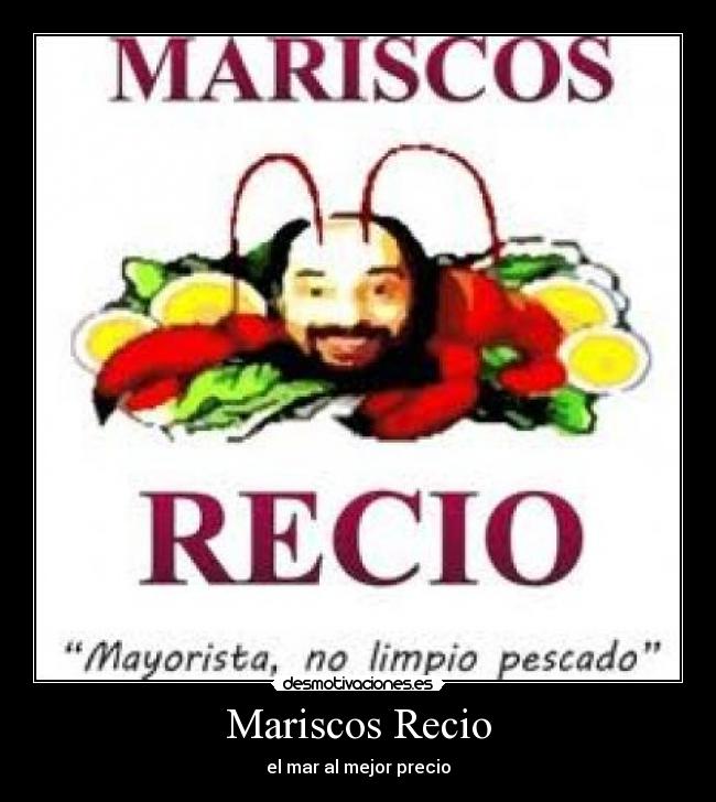 Mariscos Recio - el mar al mejor precio