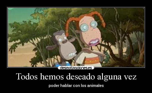 carteles hablar animales desmotivaciones