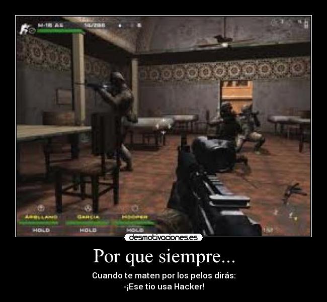 Por que siempre... -