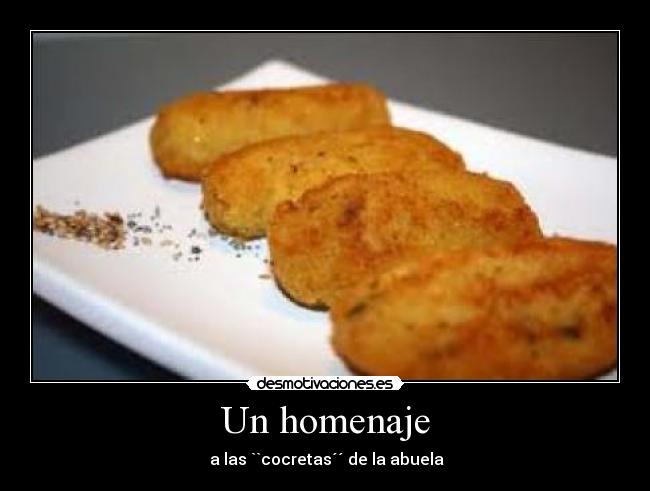 Un homenaje -  a las ``cocretas´´ de la abuela