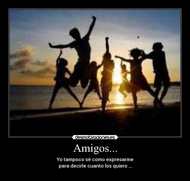 Amigos... - 