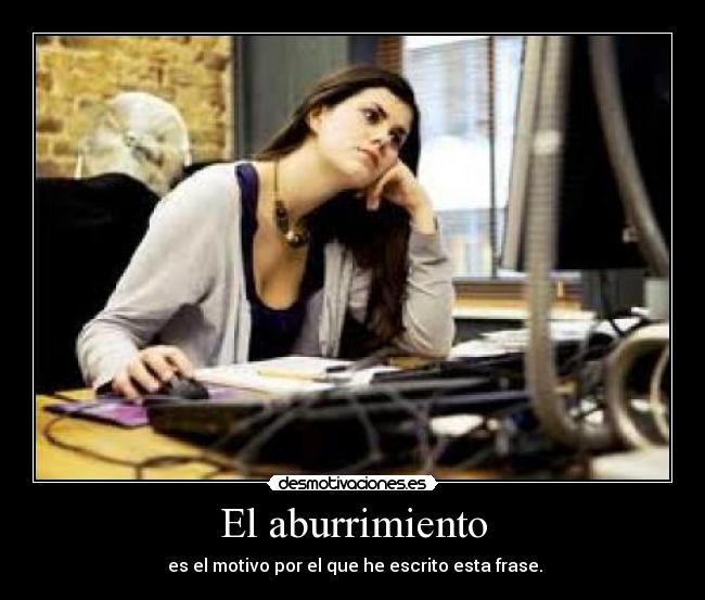 El aburrimiento - 