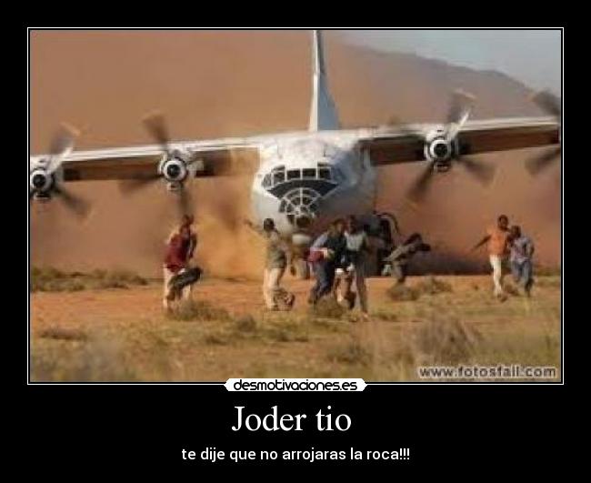 carteles avion joder roca tio desmotivaciones