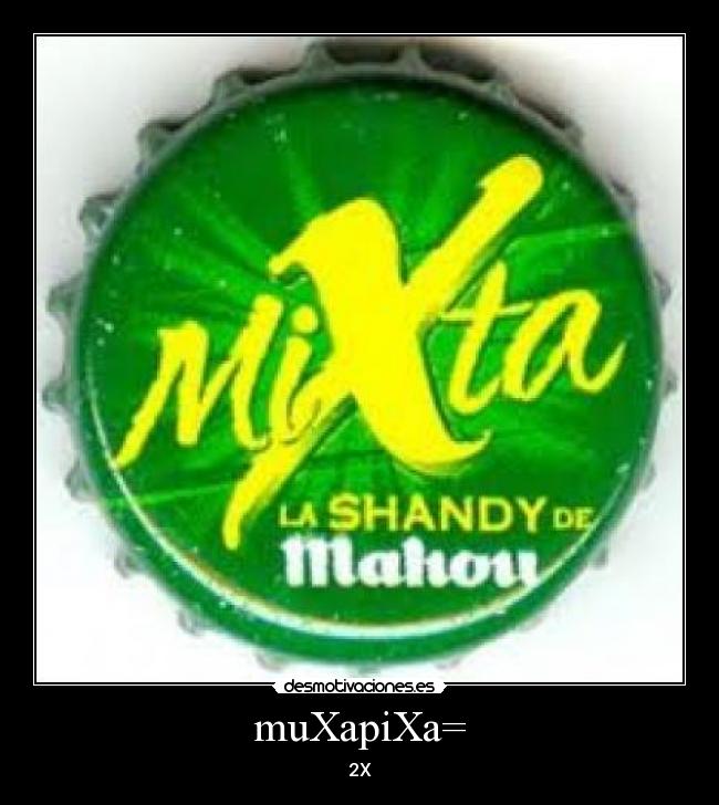muXapiXa= -