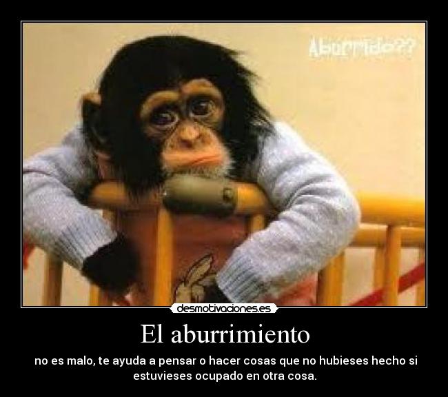 El aburrimiento -