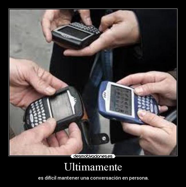 Ultimamente -