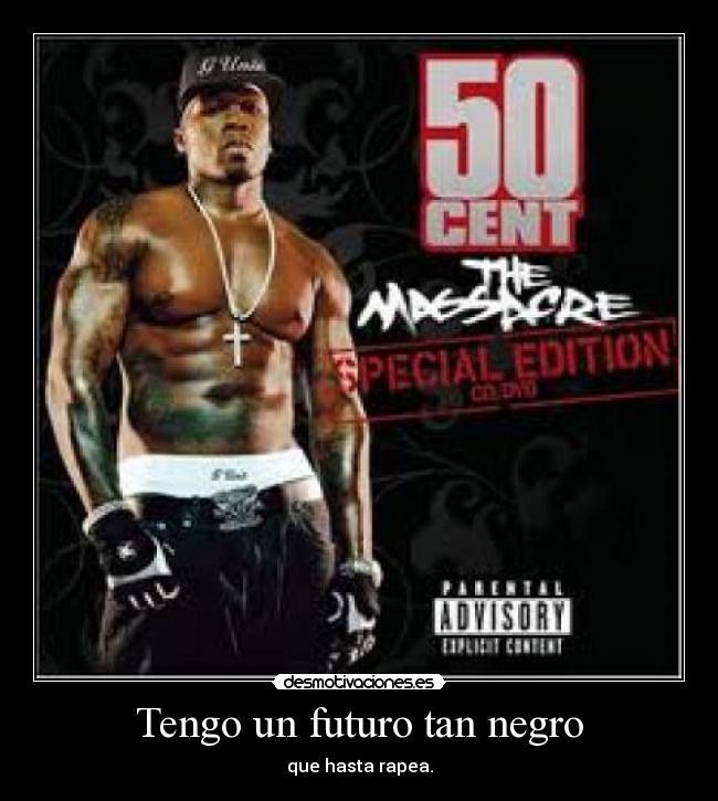 Tengo un futuro tan negro - 