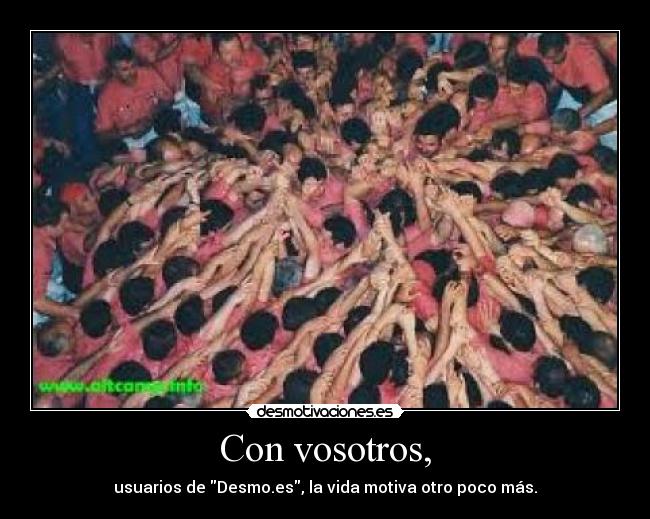 Con vosotros, - 