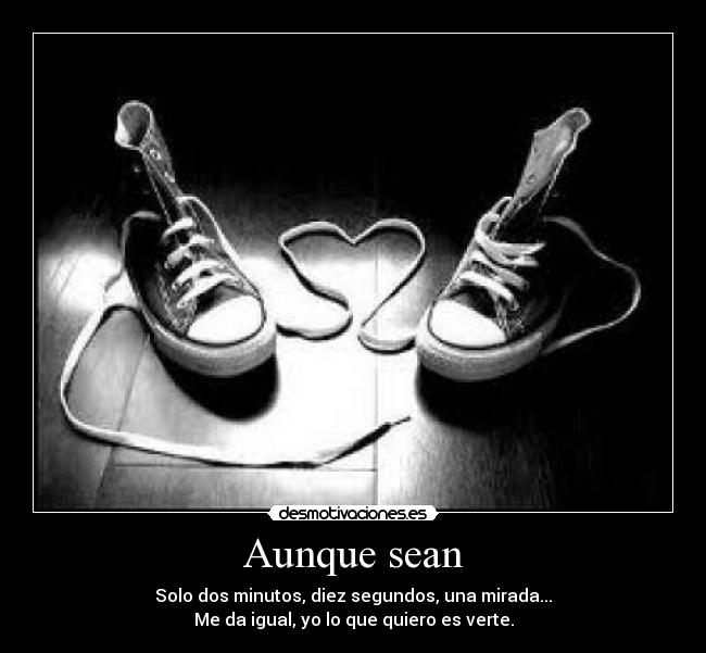 Aunque sean - 