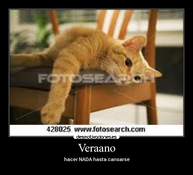 Veraano - hacer NADA hasta cansarse