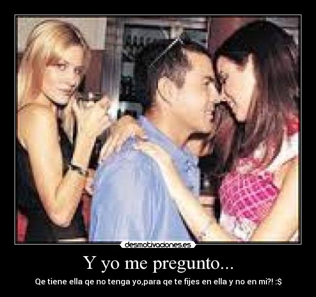 Y yo me pregunto... - 