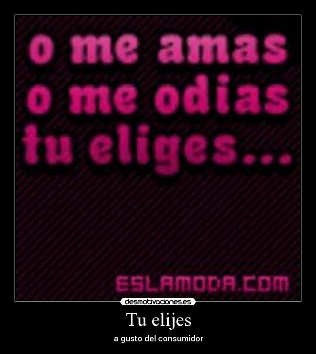 Tu elijes - 