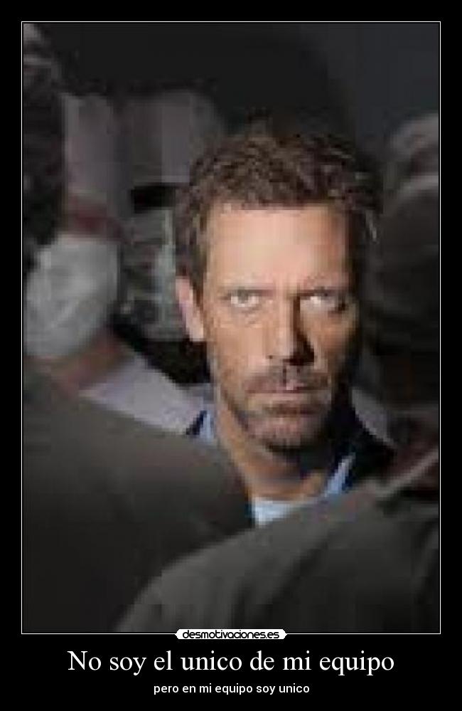No soy el unico de mi equipo - 