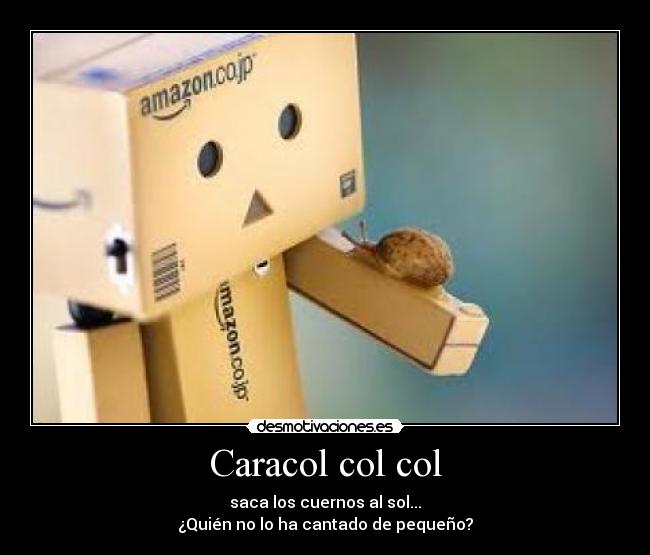 Caracol col col -