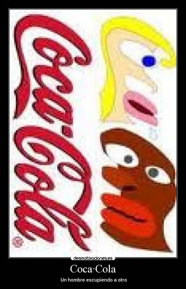 Coca·Cola -  Un hombre escupiendo a otro
