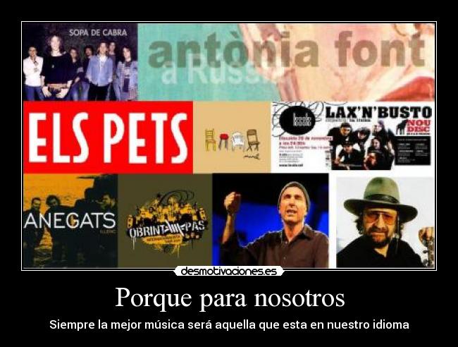 Porque para nosotros -