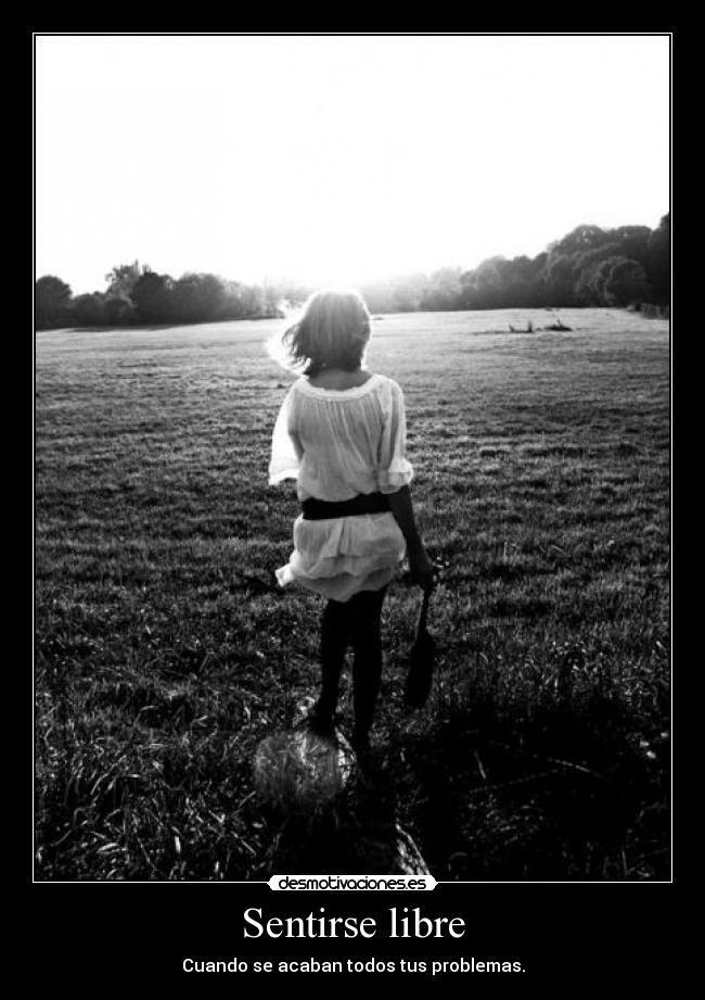 Sentirse libre - 