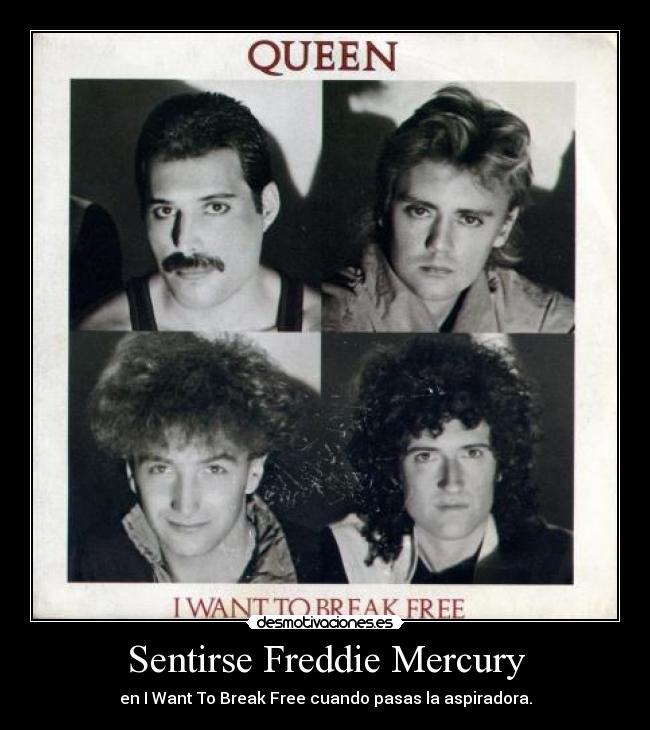 Sentirse Freddie Mercury -