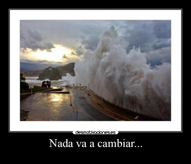 carteles  desmotivaciones