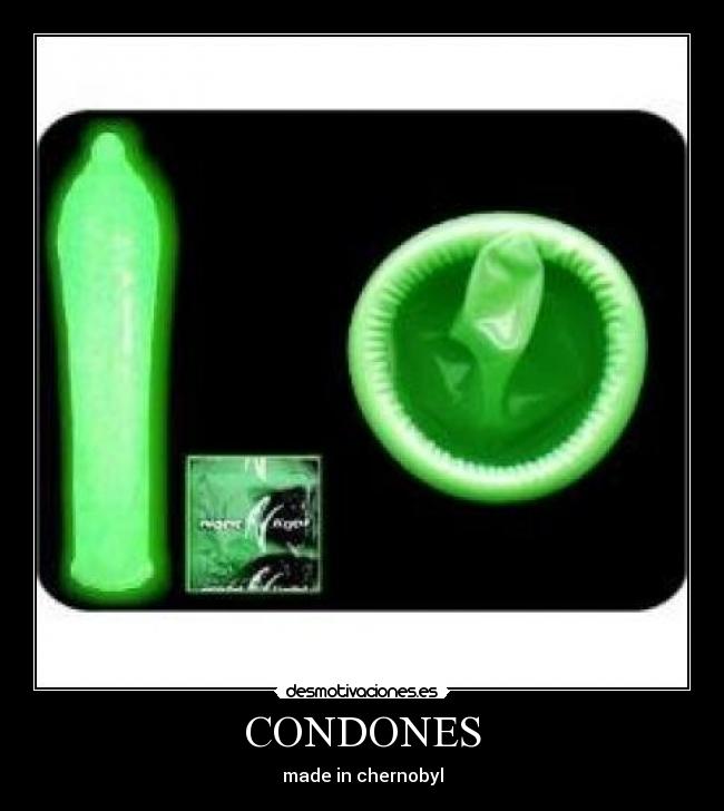 carteles condones made chernobyl desmotivaciones