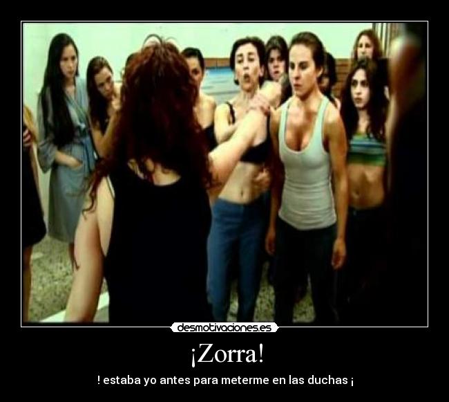 ¡Zorra! -