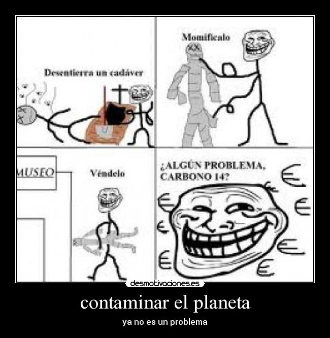 contaminar el planeta -