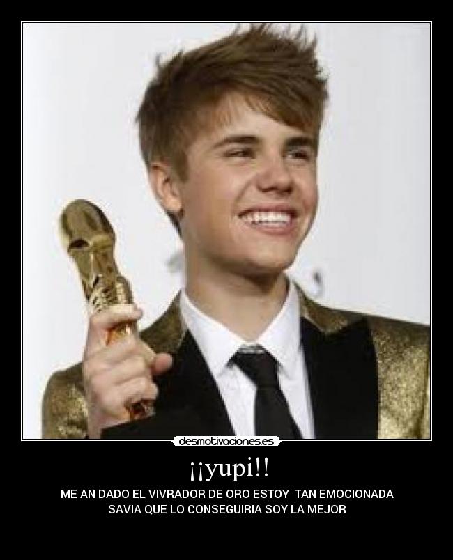 ¡¡yupi!! - ME AN DADO EL VIVRADOR DE ORO ESTOY TAN EMOCIONADA
SAVIA QUE LO CONSEGUIRIA SOY LA MEJOR