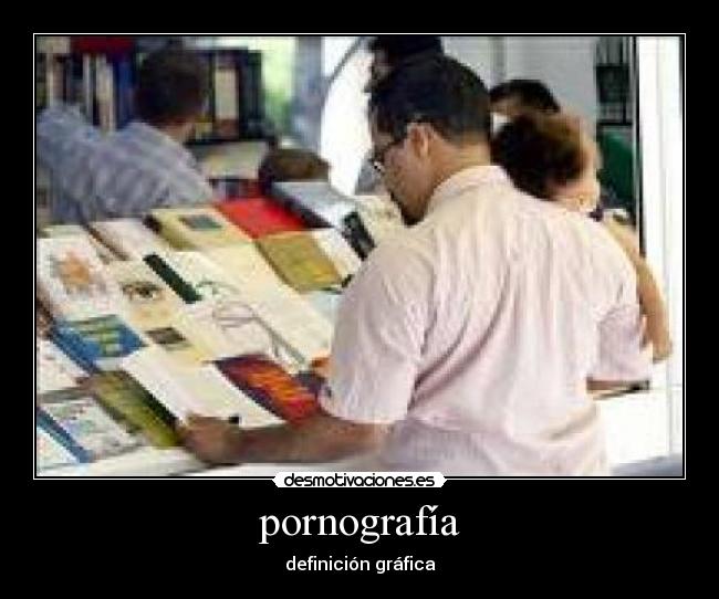 pornografía - definición gráfica